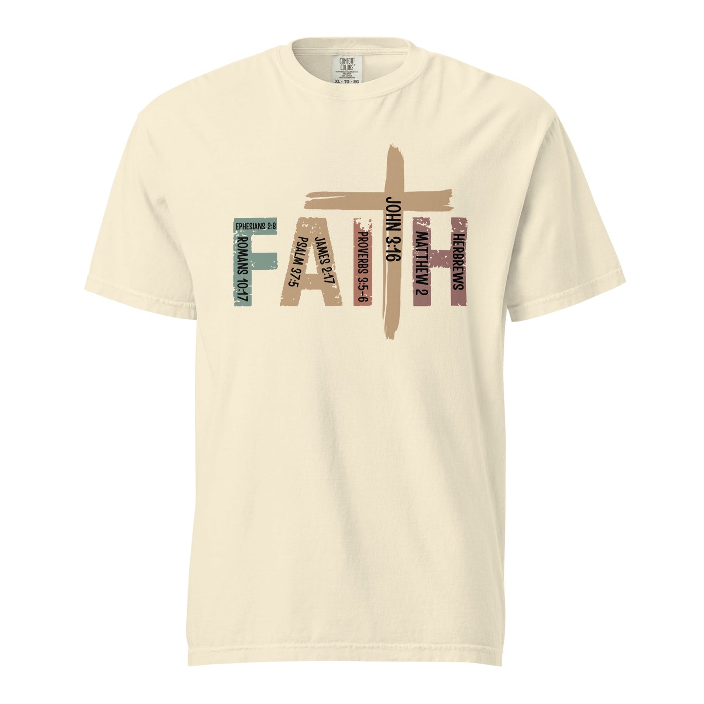 Faith Comfort Colors Tee Garment-Dyed Christian Shirt