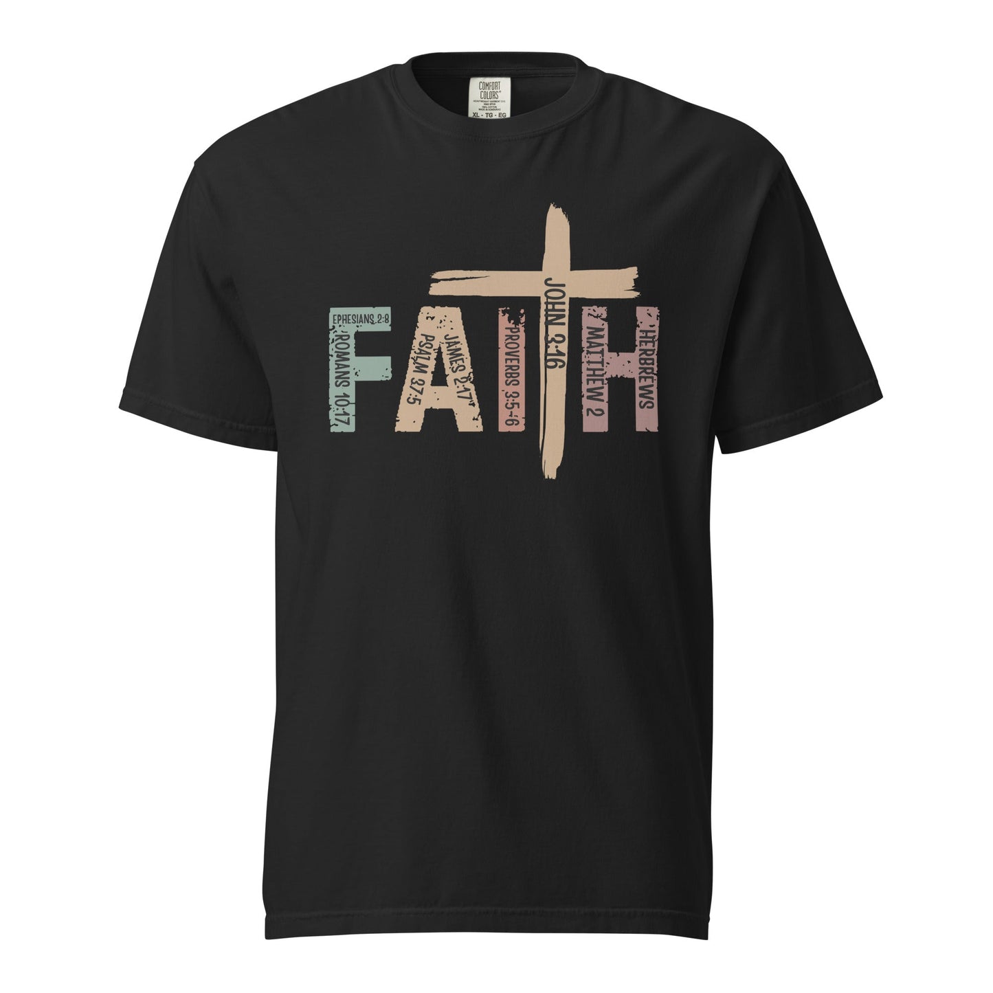 Faith Comfort Colors Tee Garment-Dyed Christian Shirt