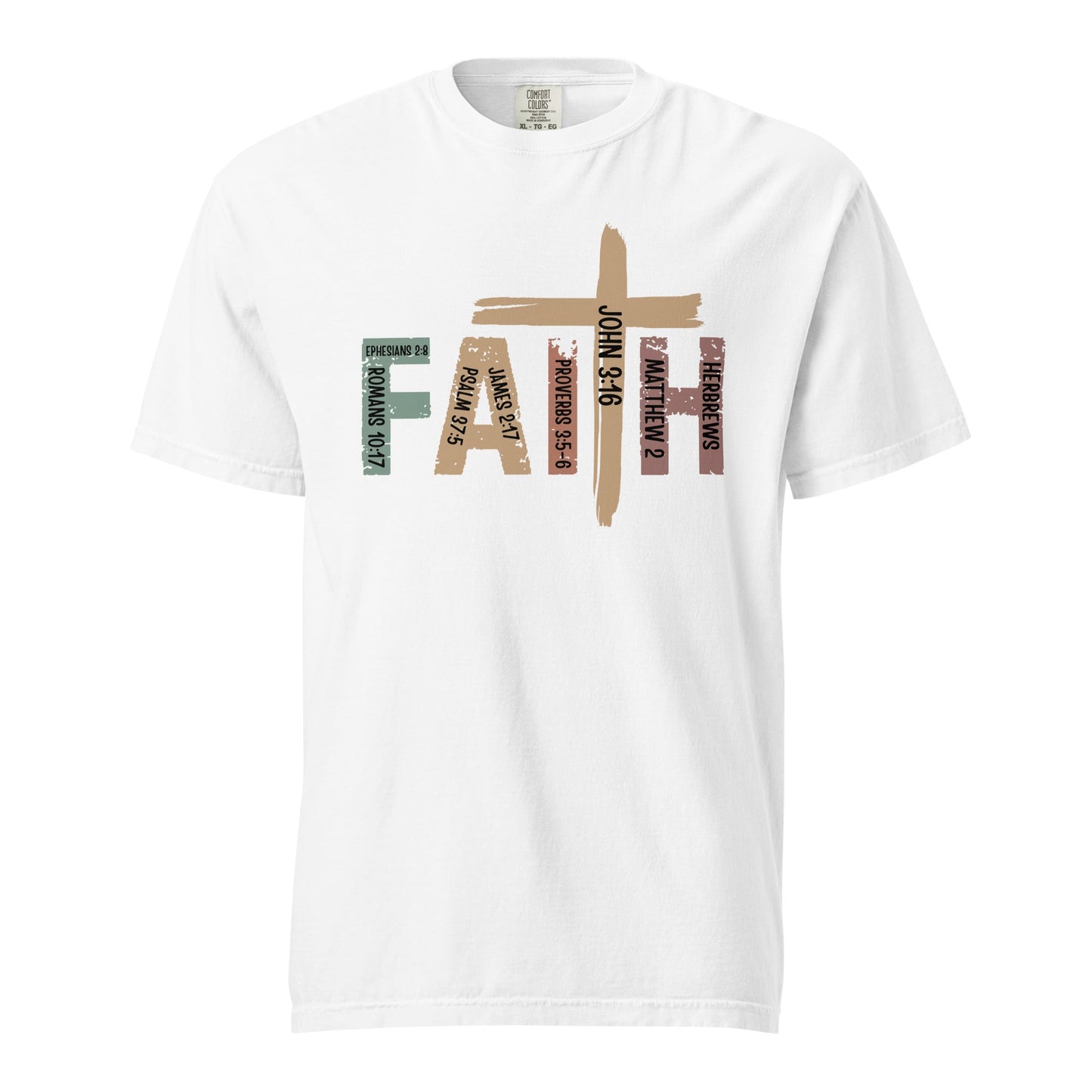 Faith Comfort Colors Tee Garment-Dyed Christian Shirt
