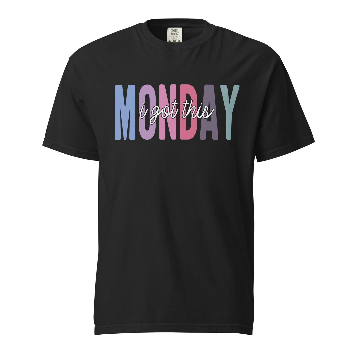Monday Wear I Got These Funny Sarcastic Unisex T-Shirt