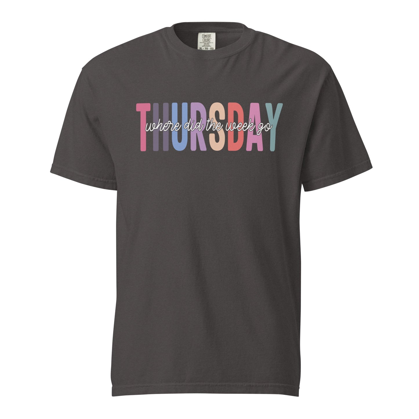 Thursday Wear T-Shirt – Funny “Where Did The Week Go” Unisex Tee