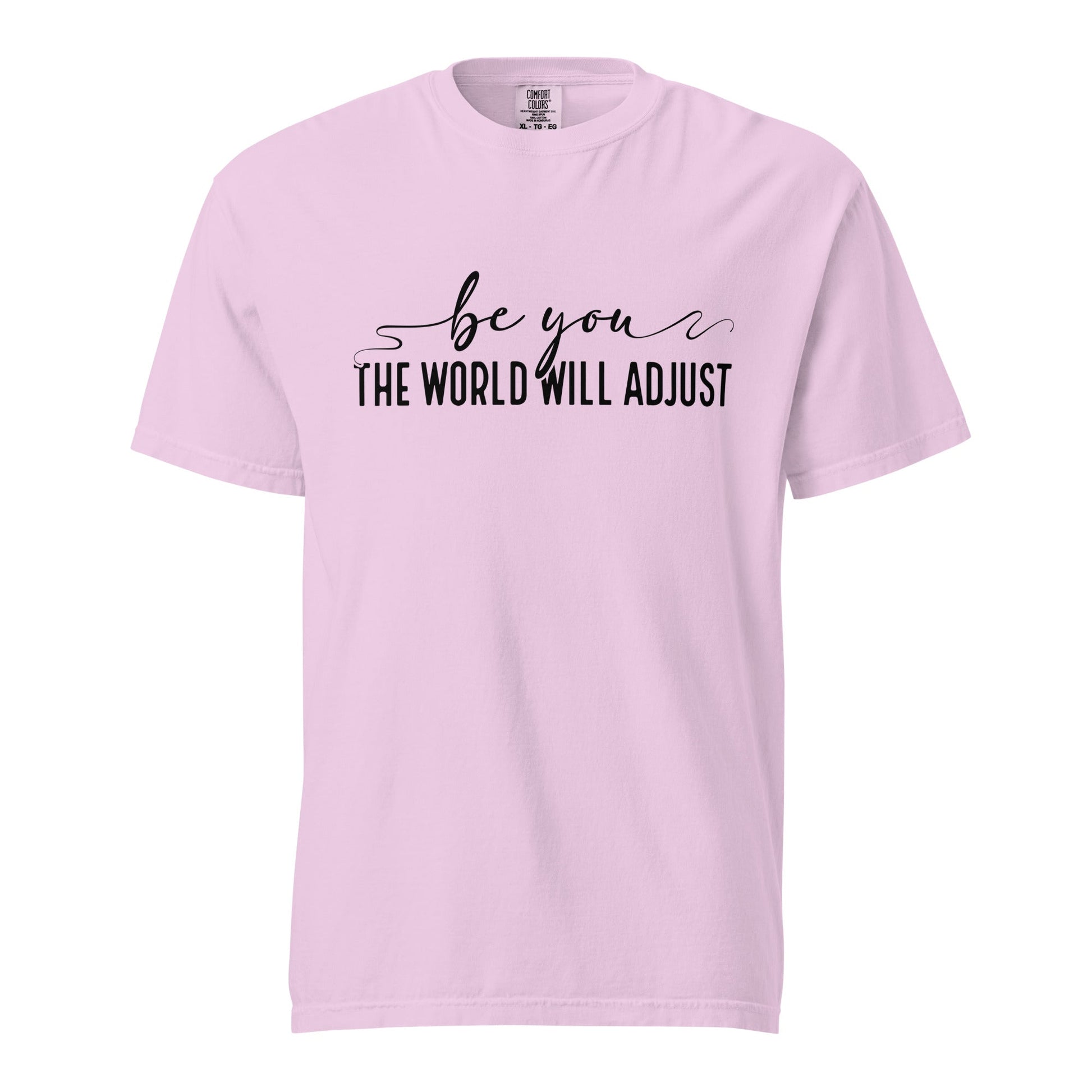 Be You, The World Will Adjust – Unisex Premium T-Shirt | 100% Combed Cotton, Soft & Durable Tee - f9artist