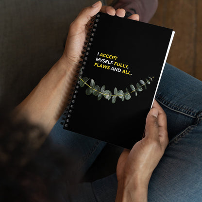 I Accept Myself Fully Flaws And All | Affirmation Cover Spiral Notebook - f9artist