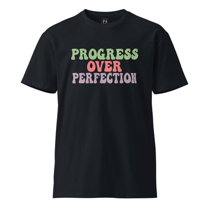 Progress Over Perfection T-Shirt – Unisex Premium Motivational Cotton Tee - f9artist