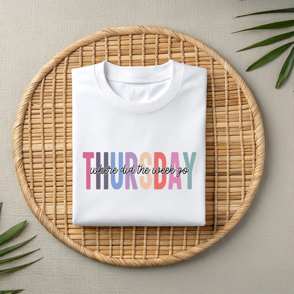 Thursday Wear T-Shirt – Funny “Where Did The Week Go” Unisex Tee