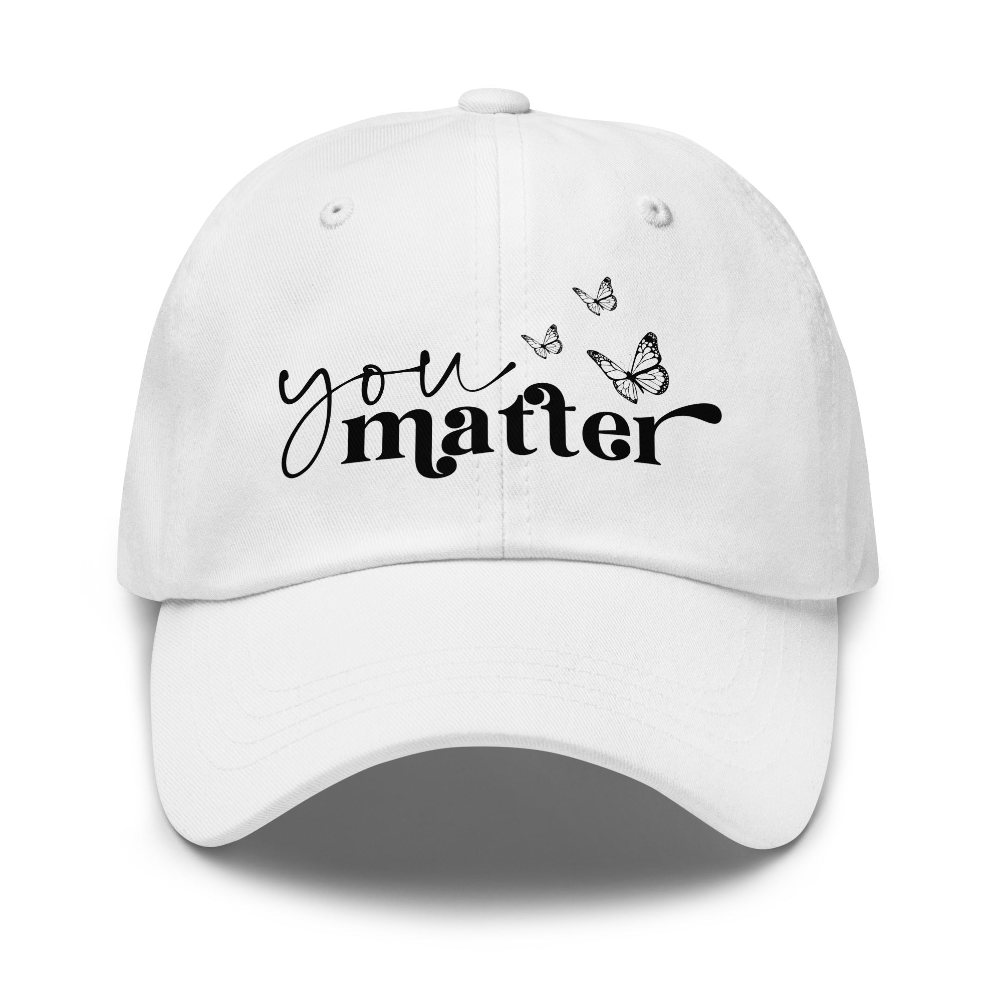 You Matter Classic Dad Hat – Adjustable Cotton Twill Cap f9artist
